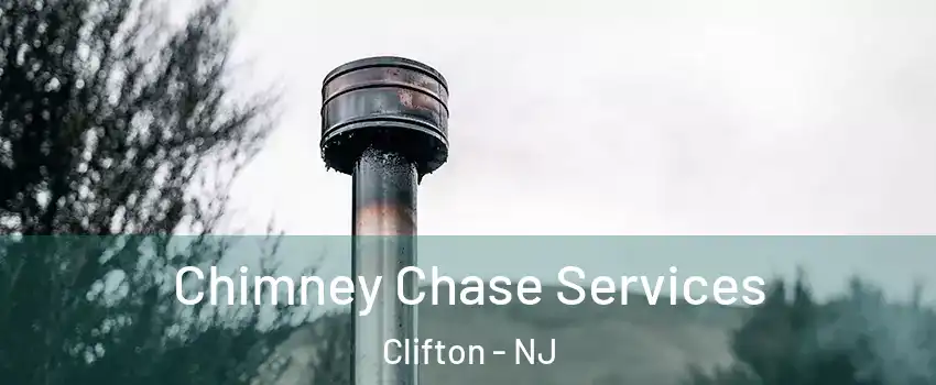  Chimney Chase Services Clifton - NJ