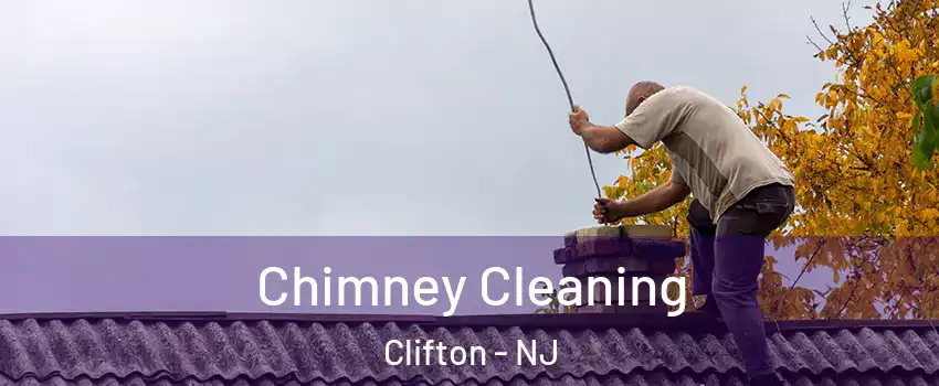  Chimney Cleaning Clifton - NJ