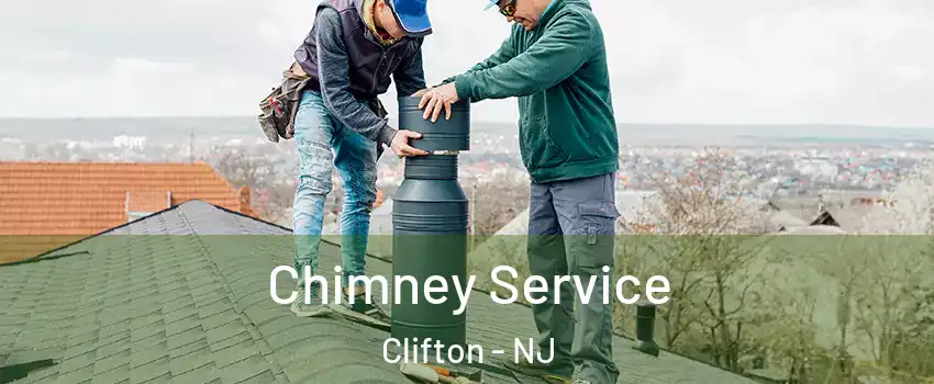  Chimney Service Clifton - NJ