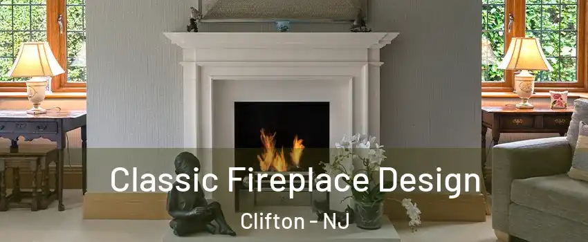  Classic Fireplace Design Clifton - NJ