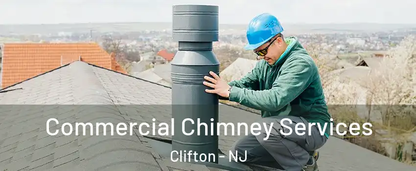  Commercial Chimney Services Clifton - NJ