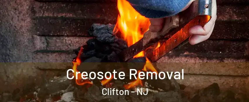  Creosote Removal Clifton - NJ