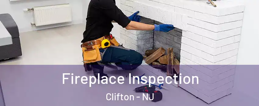  Fireplace Inspection Clifton - NJ