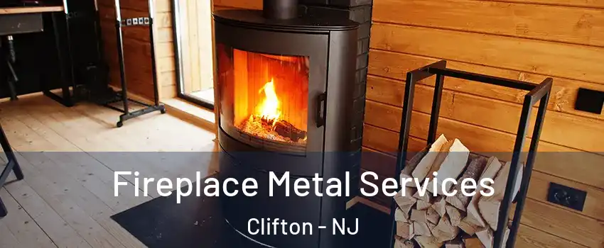  Fireplace Metal Services Clifton - NJ