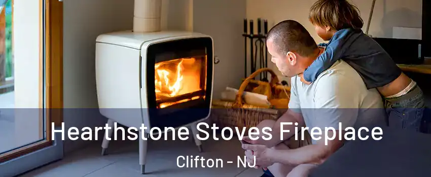  Hearthstone Stoves Fireplace Clifton - NJ