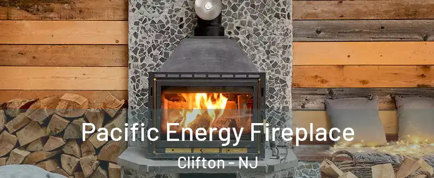  Pacific Energy Fireplace Clifton - NJ