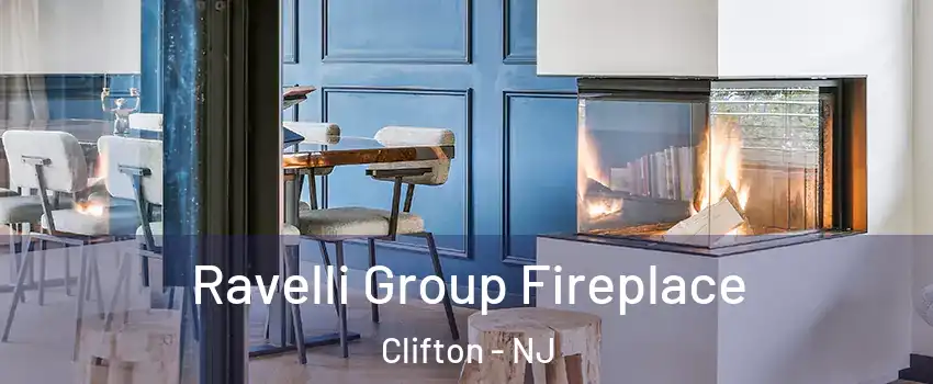  Ravelli Group Fireplace Clifton - NJ